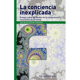 La conciencia inexplicada