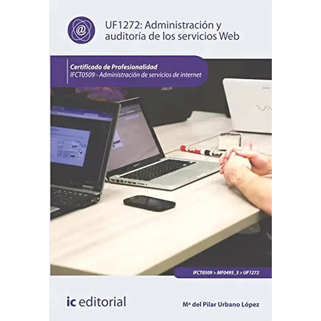 Administraciones y auditoria de los servicios web