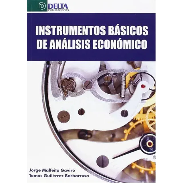 Instrumentos Básicos de Análisis Económico
