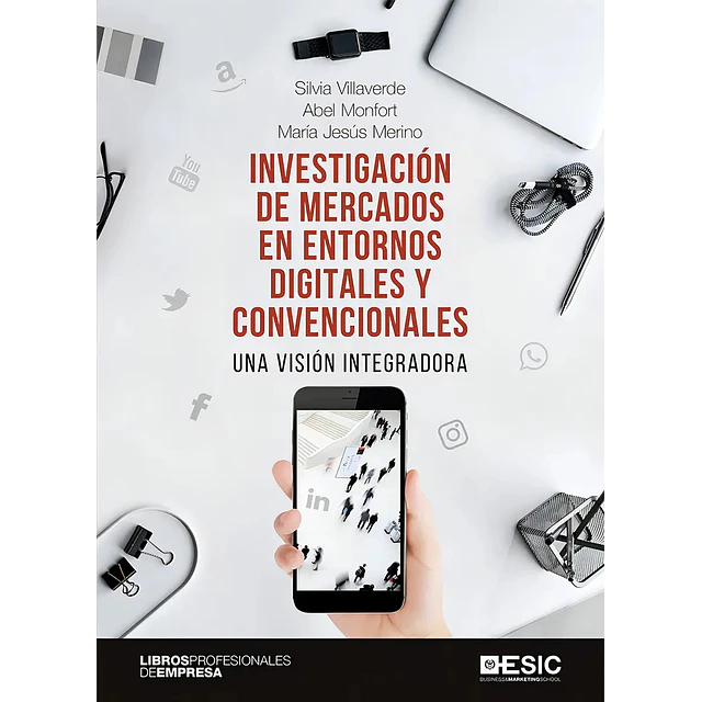 Investigación de mercados en entornos digitales y convencionales