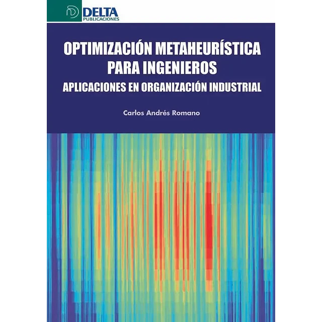 Optimización Metaheurística para Ingenieros