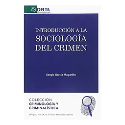 Introducción a la Sociología del Crimen