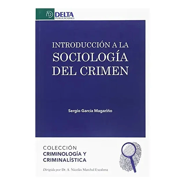 Introducción a la Sociología del Crimen