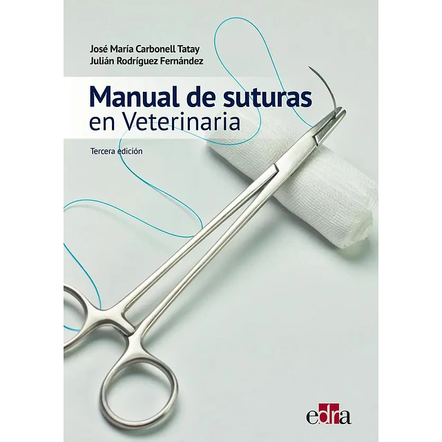 Manual de suturas en Veterinaria