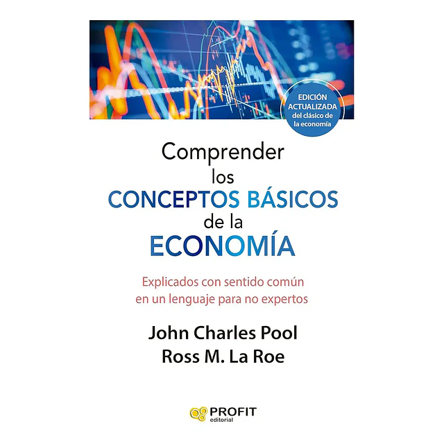 Comprender los conceptos básicos de la economía