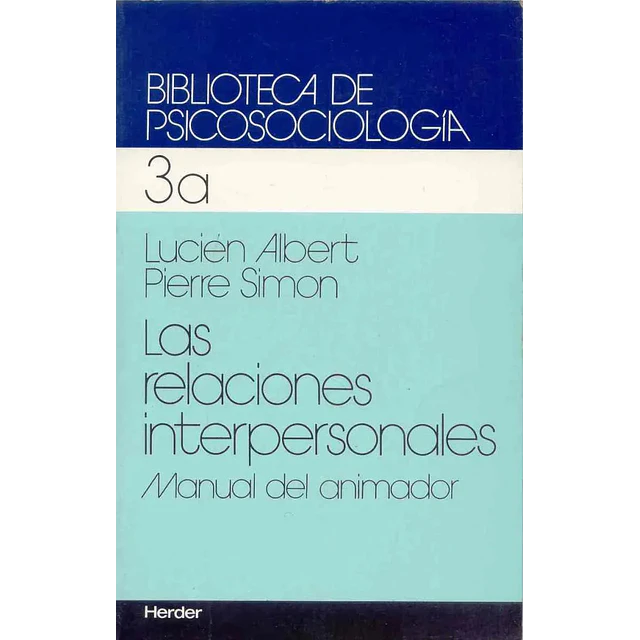 Las Relaciones Interpersonales