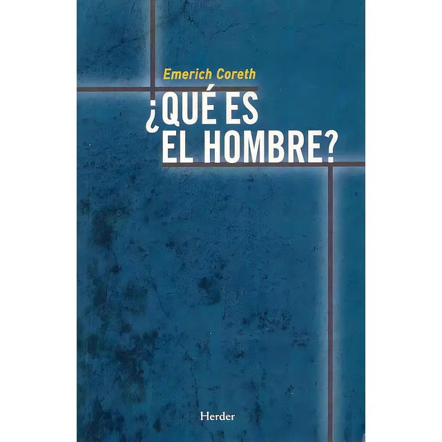 ¿ Qué es el hombre ? Esquema de una antropología filósofica