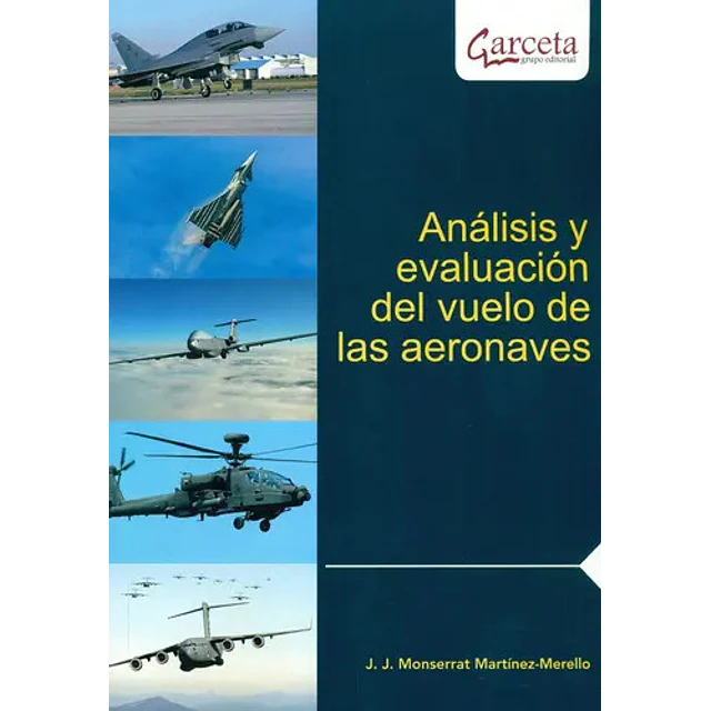 Análisis y evaluación del vuelo de aeronaves