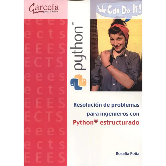 Resolución de problemas para ingenieros con Python estructurado