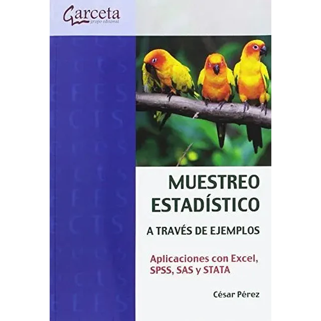 Muestreo Estadístico a Través de Ejemplos