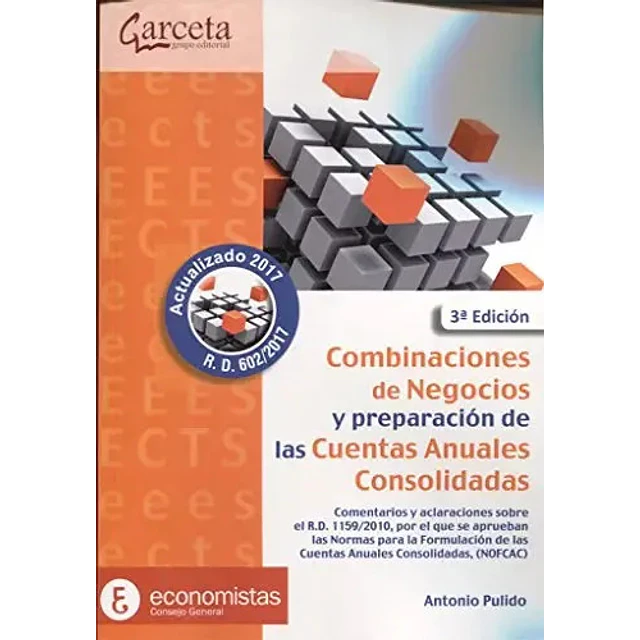 Combinaciones de Negocios y Preparacion de Cuentas Anuales Consolidadas