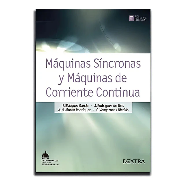 Máquinas Síncronas y Máquinas de Corriente Continua
