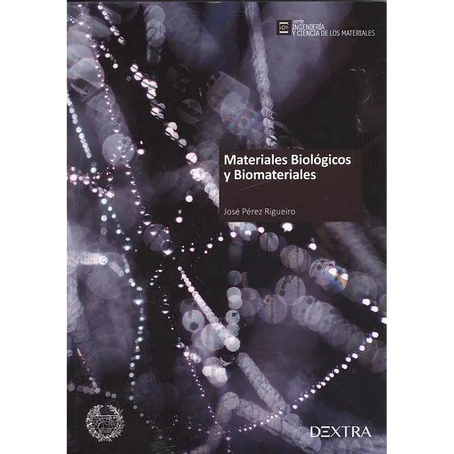 Materiales Biológicos y Biomateriales