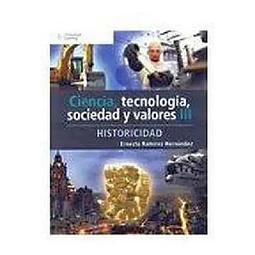 Ciencia, Tecnología, Sociedad y Valores III