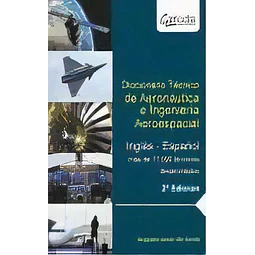 Diccionario Técnico de Aeronáutica e Ingeniería Aeroespacial