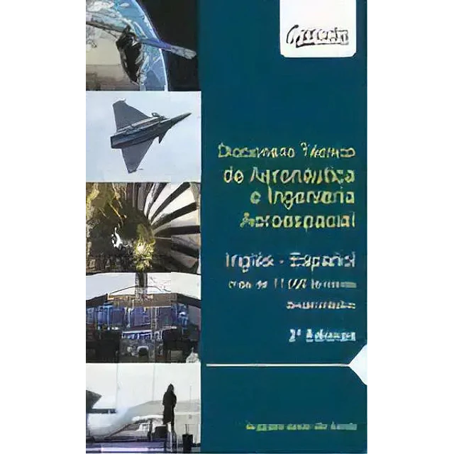 Diccionario Técnico de Aeronáutica e Ingeniería Aeroespacial