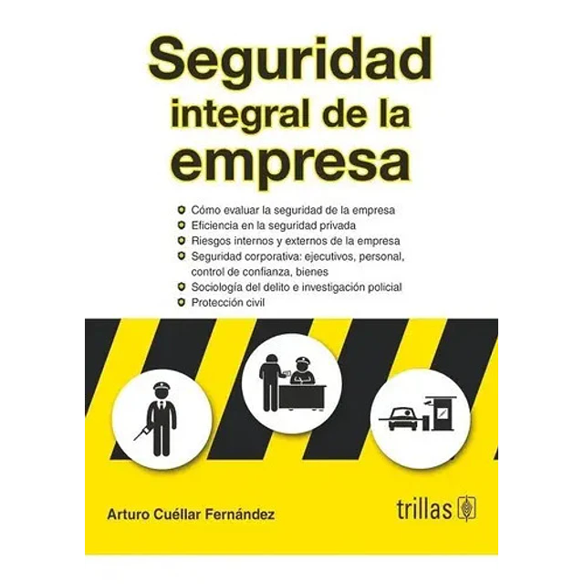 Seguridad Integral de la Empresa
