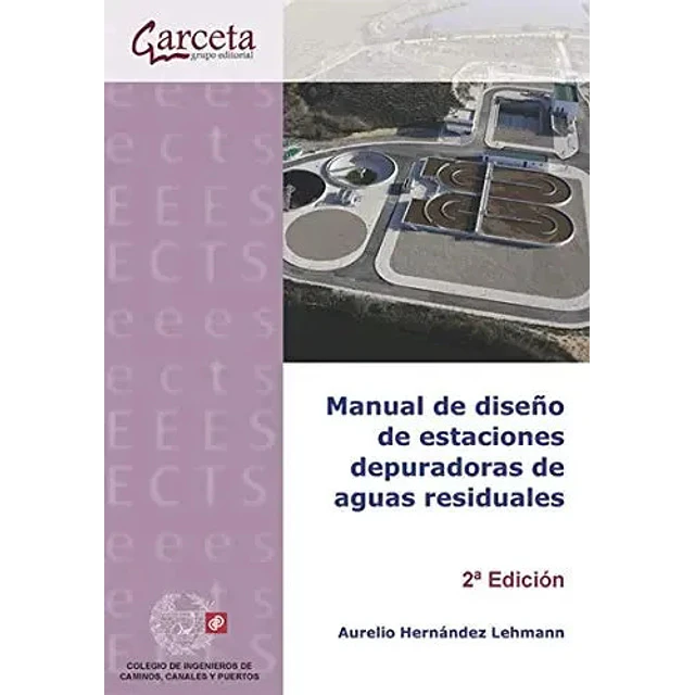 Manual de Diseño de Estaciones Depuradoras de Aguas Residuales