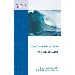 Ecuaciones Diferenciales y Cálculo Vectorial