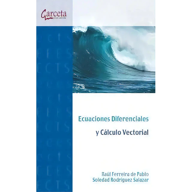 Ecuaciones Diferenciales y Cálculo Vectorial