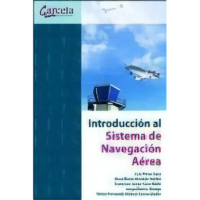 Introducción al Sistema de Navegación Aérea
