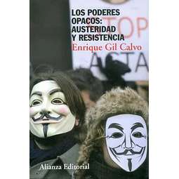 Los poderes opacos: austeridad y resistencia