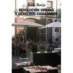 Revolución urbana y derechos ciudadanos