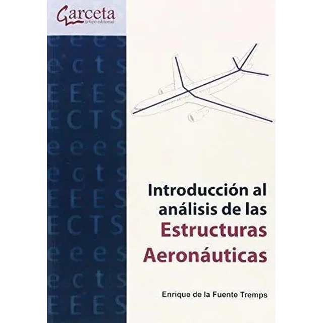 Introducción al Análisis de las Estructuras Aeronáuticas