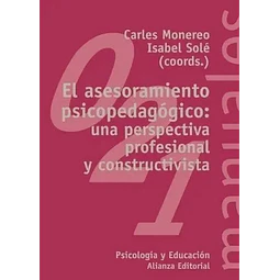 El Asesoramiento Psicopedagógico: una perspectiva profesional y constructivista