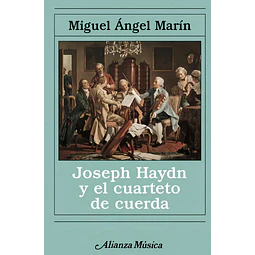 Joseph Haydn y el cuarteto de cuerda