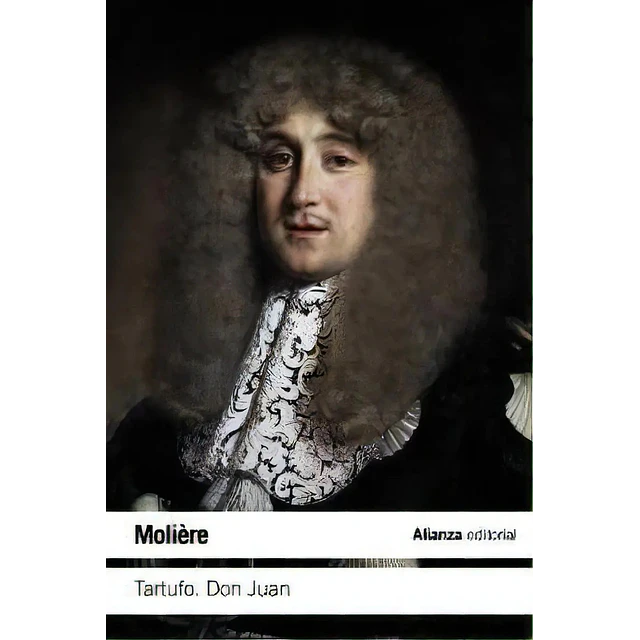 Tartufo. Don Juan