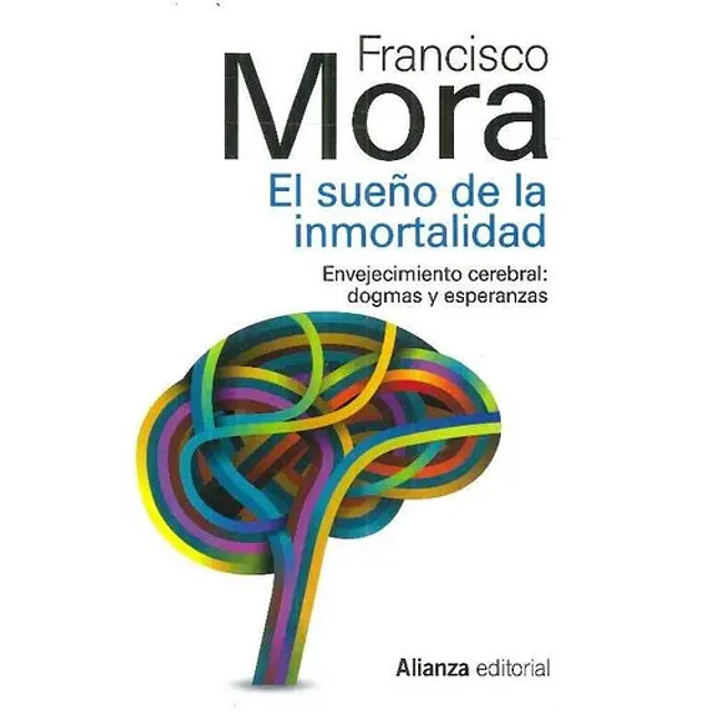 El sueño de la inmortalidad