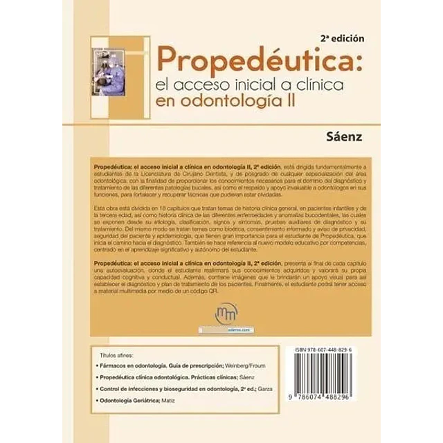 Propedéutica El Acceso Inicial a Clínica en Odontología II