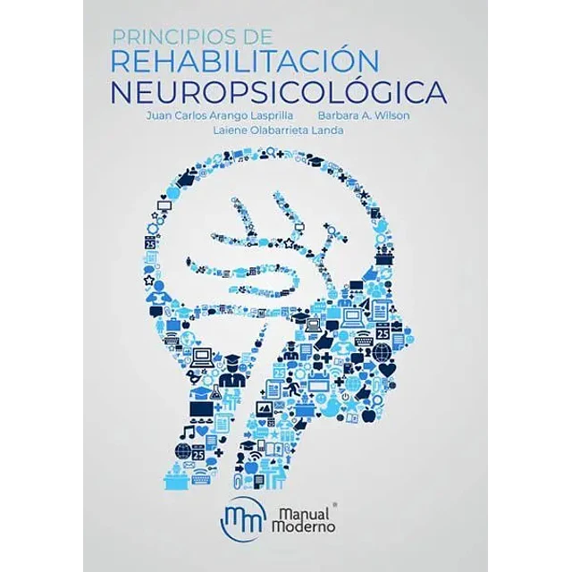 Principios de rehabilitación neuropsicológica