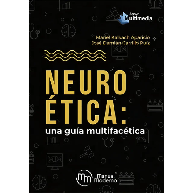 Neuro ética: una guía multifacética