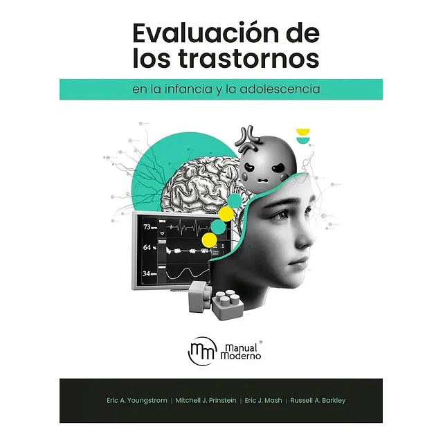 Evaluación de los trastornos en la infancia y la adolescencia