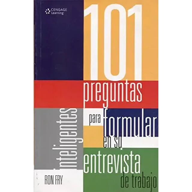 101 preguntas inteligentes para formular en su entrevista de trabajo