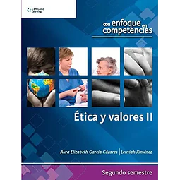 Ética y valores II con enfoque en compentencias