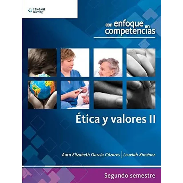 Ética y valores II con enfoque en compentencias