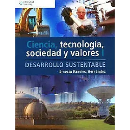 Ciencia, Tecnología, Sociedad y Valores I