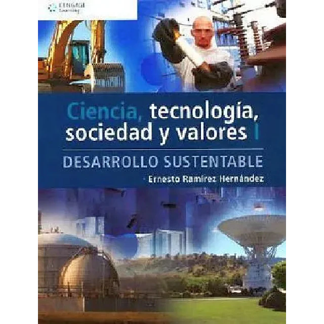 Ciencia, Tecnología, Sociedad y Valores I