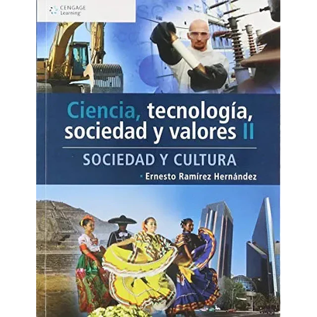 Ciencia , Tecnología, Sociedad y Valores II