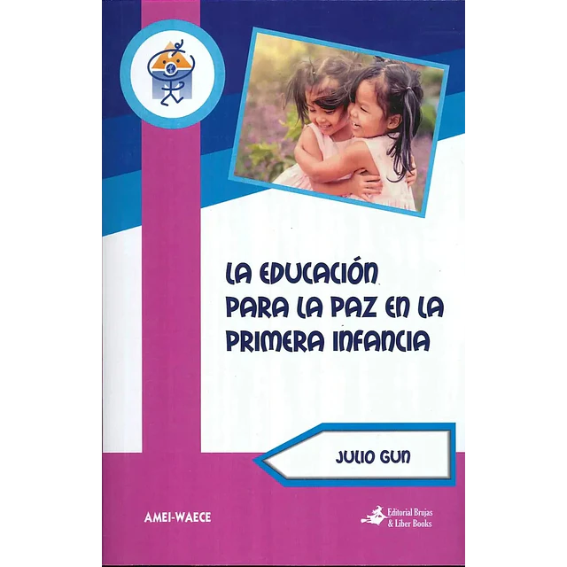 La educación para la paz en la primera infancia