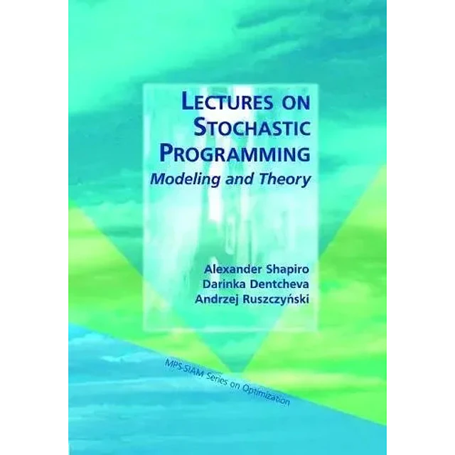 Lectures on Stochastic Programming