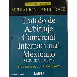 Tratado de Arbitraje Comercial Internacional Mexicano