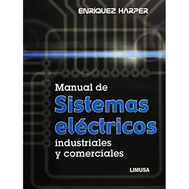 Manual de Sistemas Eléctricos Industriales y comerciales