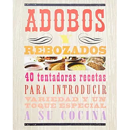 Adobos y Rebozados