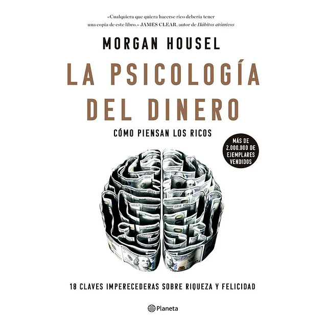La psicología del dinero. Cómo piensan los ricos