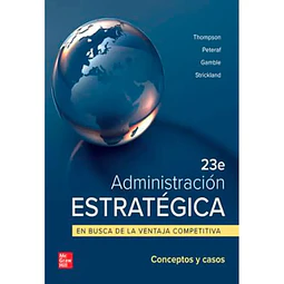 Administración estratégica en busca de la ventaja competitiva