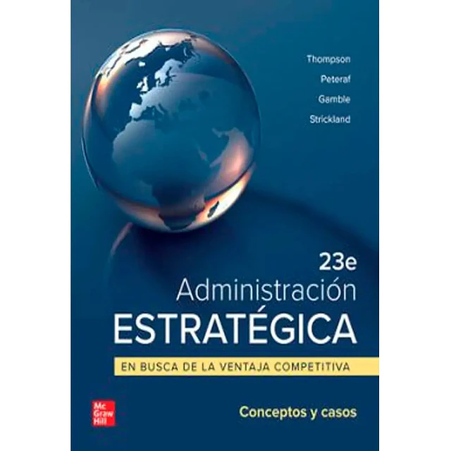 Administración estratégica en busca de la ventaja competitiva